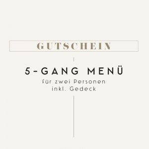 Gutschein Meierei 5-Gang Menü